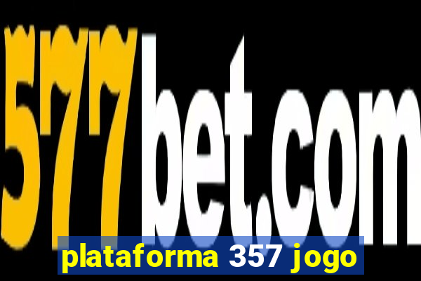 plataforma 357 jogo